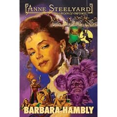 Anne Steelyard: The Garden of Emptiness: Act II: The Gate of Dreams and Starlight