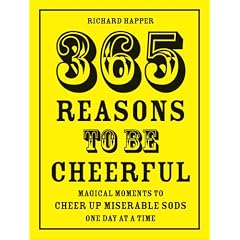 365 Reasons To Be Cheerful