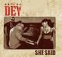 She Said
