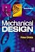 Mechanical Design, Second Edition
