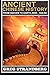 From Heaven to Earth: Ancient Chinese History, 8500-1046 BC