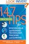 147 Practical Tips for Synchronous and Blended Technology Teaching and Learning