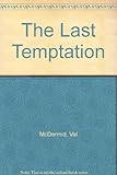 The last temptation