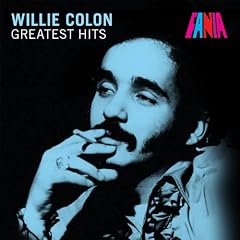 Greatest Hits by Willie Colon