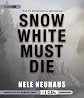 Snow White Must Die