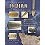 Ancient Indian Artifacts Volume 1 Introduction to Collecting
