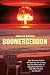 Boomergeddon How Runaway Deficits and the Age Wave Will Bankrupt the Federal Government and Devastate Retirement for Baby Boomers Unless We Act Now