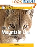OS X Mountain Lion: Peachpit Learning...