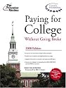 Paying for College without Going Broke, 2008 Edition (College Admissions Guides)