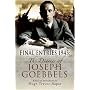 FINAL ENTRIES 1945: THE DIARIES OF JOSEPH GOEBBELS