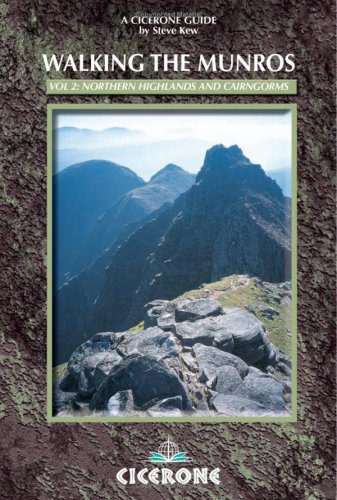 Walking the Munros: Northern Highlands and the Cairngorms v. 2 (Cicerone British Mountains)