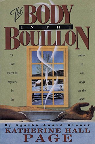 The Body in the Bouillon (Faith Fairchild)