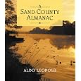 A Sand County Almanac by Aldo Leopold