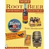 More Root Beer Advertising & Collectibles