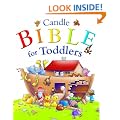 Candle Bible for Toddlers (Childrens Bible)