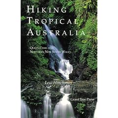 Hiking Tropical Australia: Queensland and Northern New South Wales