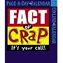 Fact or Crap Page-A-Day Calendar 2007 (Page-A-Day Calendars)