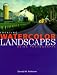 Creating Watercolor Landscapes: Using Photographs by Don Patterson
