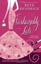 Fashionably Late