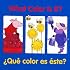 What Color Is It?/?Qué color es éste? (Good Beginnings)