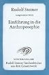 Einf�hrung in die Anthroposophie: Ausgew�hlte Texte