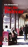 Blut f�r Bolivar