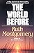 The World Before: Arthur Ford and the Spirit Guides Reveal Earth's Secret Past and Future!