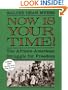 Now Is Your Time! The African-American Struggle for Freedom