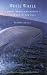 White Whale: Novel about Friendship and Courage in the Deep, a