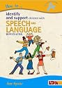 How to Identify and Support Children with Speech and Language Difficulties