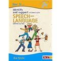 How to Identify and Support Children with Speech and Language Difficulties
