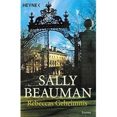 Rebeccas Geheimnis: Roman