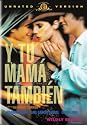 Y Tu Mama Tambien