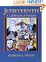 Juneteenth: A Celebration of Freedom
