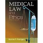 Click here to buy Medical Law and Ethics (2nd Edition) by  Bonnie F. Fremgen.