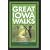 Great Iowa Walks: 50 Strolls, Rambles, Hikes, and Treks (A Trails Books Guide)