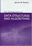 An Introduction to Data Structures and Algorithms (Progress in Theoretical Computer Science)