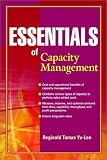 Essentials of Capacity Management (Essentials Series)