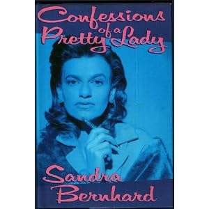 Confessions of a Pretty Lady: Stories True and Otherwise