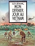 Mon dernier jour au Vietnam