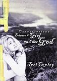 Conversations Between a Girl and Her God