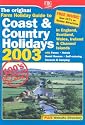 The Original Farm Holiday Guide to Coast & Country Holidays: England, Scotland, Wales, Ireland & Channel Islands (Farm Holiday Guide to Coast & County ... Scotland, Wales, Ireland & Channel Islands)