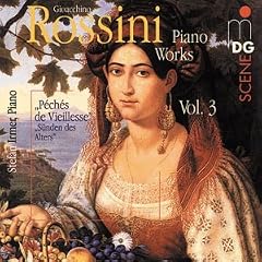 Rossini - Piano Works Vol 3