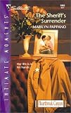 The Sheriff'S Surrender : Heartbreak Canyon (Silhouette Intimate Moments No. 1069) (Silhouette Intimate Moments)