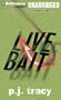 Live Bait (Monkeewrench Series)