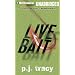 Live Bait (Monkeewrench Series)