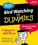 Bird Watching For Dummies (Miniature Editions for Dummies (Running Press))