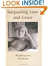 Surpassing Love and Grace: An Offering from His (Ramana Maharshi) Devotees