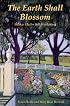 The Earth Shall Blossom: Shaker Herbs and Gardening