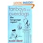 Fanboys and Overdogs: The Language Report